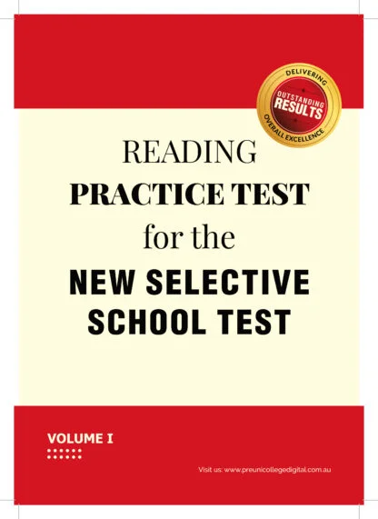 Reading Practice Test for NEW Selective School Test Vol I